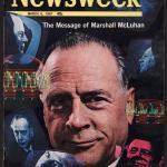 Cover of Newsweek magazine featuring a headshot of Marshall McLuhan.