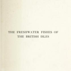 Title page: The Freshwater Fishes of the British Isles
